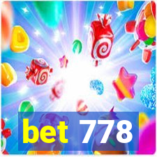 bet 778